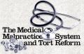 Healthcareissuesmedicalmalpracticetortreform